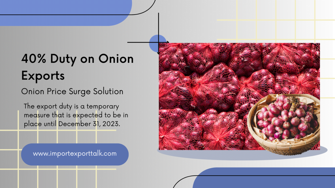 40% Duty on Onion Exports