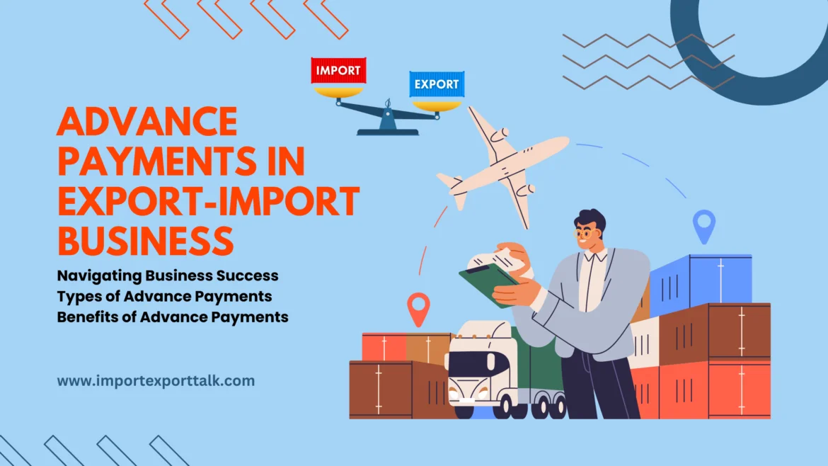 Advance Payments in Export-Import Business