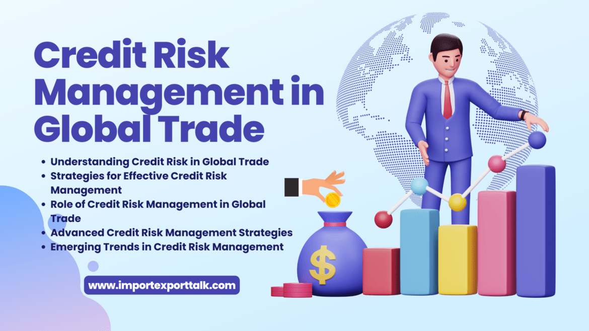 Credit Risk Management in Global Trade