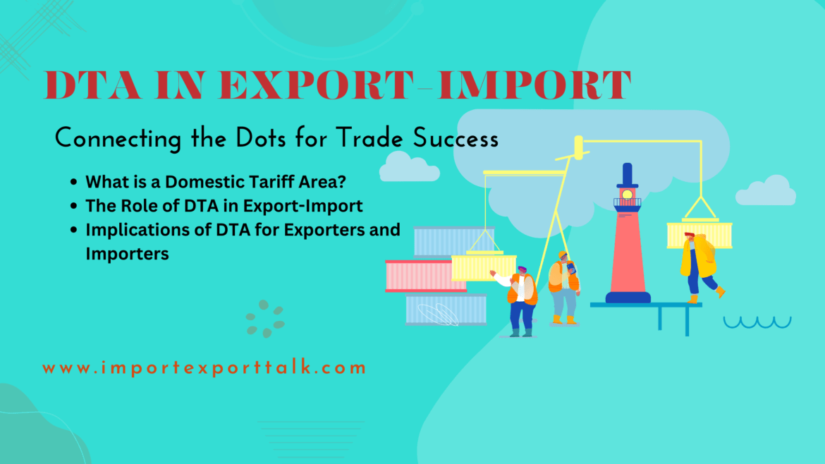 DTA in Export-Import