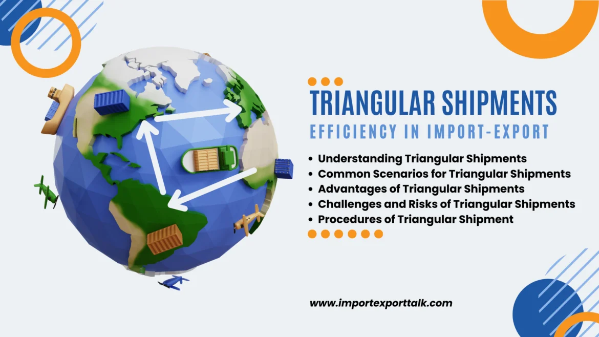 Triangular Shipments