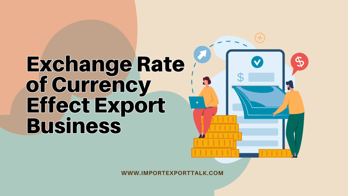 Exchange Rate of Currency