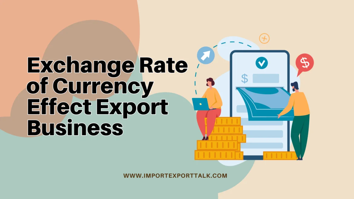 Exchange Rate of Currency